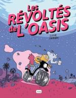 Les révoltés de l'Oasis 1