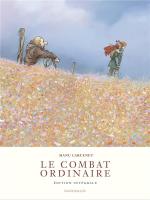 Le combat ordinaire 1