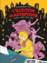 L'illusion magnifique 1