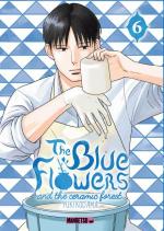 The Blue Flowers and The Ceramic Forest 6 Manga