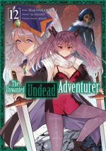 The Unwanted Undead Adventurer 12 Manga
