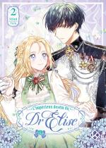 L'Impérieux destin du Dr Elise #2