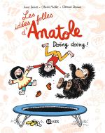 Les idées folles d'Anatole 3