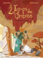 Le Temps des ombres 3
