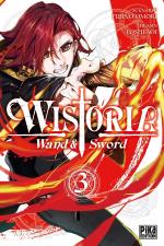 Wistoria - Wand and Sword 3 Manga