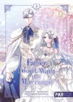 Father, I don't Want this Marriage 5 Webtoon