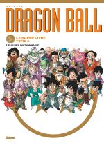 Dragon Ball le super livre 4