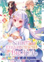 The Saint Whose Engagement Was Broken 4 Manga