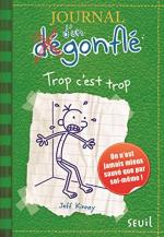 Journal d'un dégonflé 3