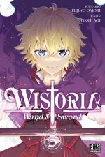Wistoria - Wand and Sword 5 Manga