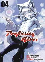 Profession Héros 4 Manga