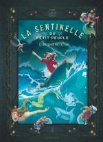 La sentinelle du Petit Peuple # 5