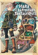 Soara et les bâtisseurs fantastiques 1