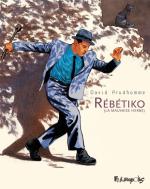 Rébétiko (La mauvaise herbe) # 1