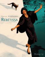 Rébétiko (La mauvaise herbe) # 2