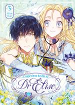L'Impérieux destin du Dr Elise #3