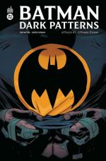Batman - Dark Patterns 1