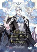 Father, I don't Want this Marriage # 6