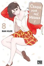 Craque pour moi, Medaka ! # 8