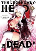 The legendary hero is dead ! 8 Manga