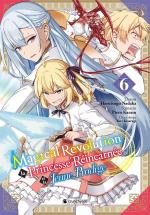 Magical revolution - La princesse réincarnée et la jeune prodige 6 Manga