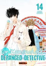 Ron Kamonohashi: Deranged Detective # 14