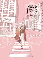 Have I found you ? 1 Manhua