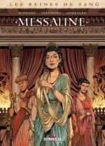 Les Reines de sang - Messaline 1