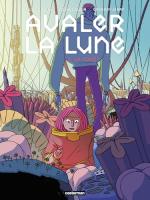 Avaler la lune 2