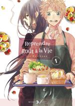 Reprendre goût à la vie T.1 Manga