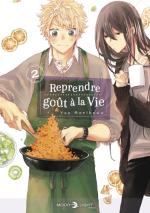 Reprendre goût à la vie T.2 Manga
