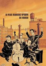 Le plus mauvais groupe du monde 1