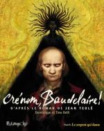 Crénom, Baudelaire ! # 3
