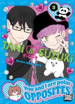 Tani & Suzuki - You and I are polar opposites T.3 Manga