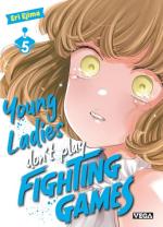 Young Ladies Don't Play Fighting Games 5 Manga