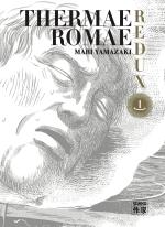 Thermae Romae Redux 1