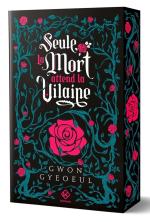 Seule la mort attend la vilaine 1