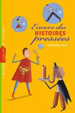 Histoires pressées # 3
