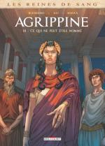 Les reines de sang - Agrippine 3