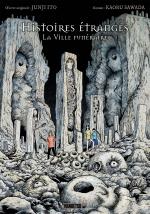Histoires étranges - La ville funéraire 1 Light novel
