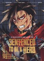 Sentenced To Be A Hero 1 Manga