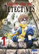 Gaslight stray dog detectives 1 Manga