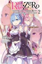 Re:Zero – Re:Life in a different world from zero ! Histoires courtes 2