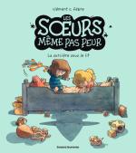 Les soeurs même pas peur # 1
