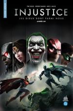 Injustice - Les Dieux Sont Parmi Nous 1