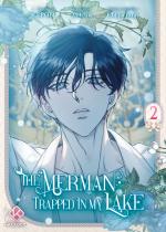 The Merman Trapped in My Lake # 2