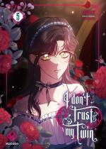 I don't trust my twin # 5