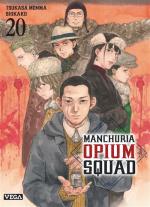 Manchuria Opium Squad # 20