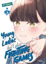 couverture, jaquette Young Ladies Don't Play Fighting Games 7