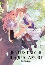 Je veux t'aimer jusqu'à ta mort # 8